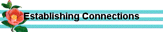  Establishing Connections 